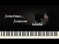 ♪ Yiruma: Sometimes... Someone - Piano Tutorial