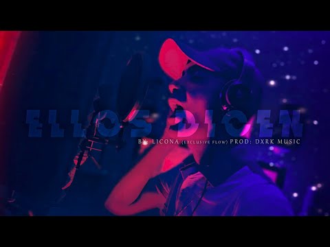 ELLOS DICEN - LICONA (Exclusive Flow) CYPHER Prod. Dark Music 🌙
