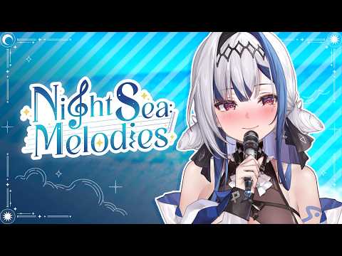 Night Sea Melodies ✦ วันนี้หนูดีด!! | ZONA 🐳