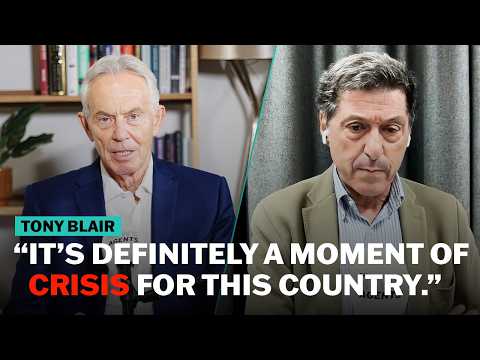 Tony Blair on why Britain and Labour are in crisis | The News Agents