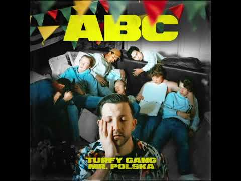 Turfy gang x mr polska-ABC