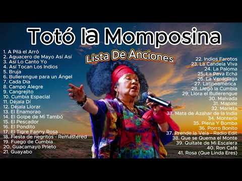 🌎 Totó La Momposina - Hits That Captivated the World | Superior Songs Compilation | Essential 🎶