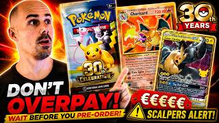 DON’T PRE-ORDER Pokémon 30th Anniversary Yet!