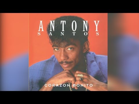 6.. ANTHONY SANTOS – VÁMONOS PA’ ARRIBA – MERENGUE - CORAZÓN BONITO