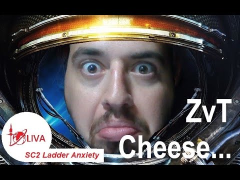 ZvT Cheese - SC2 Ladder Anxiety