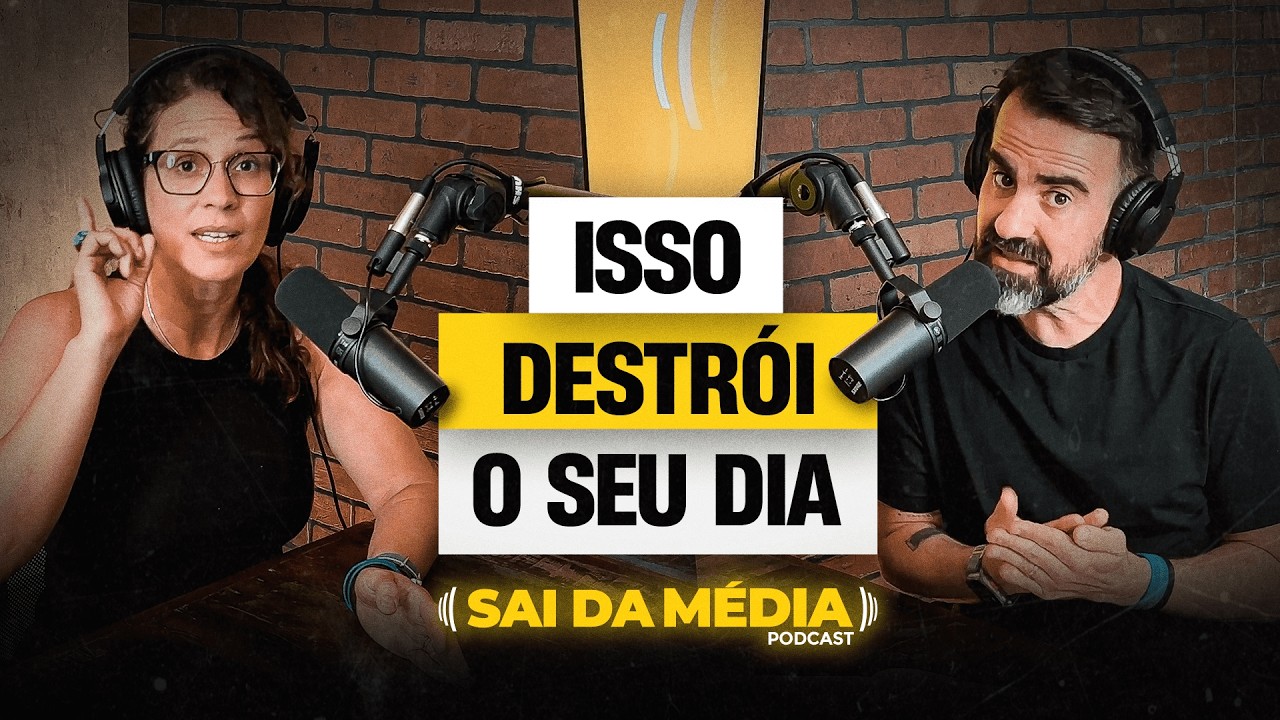 9 coisas para PARAR de fazer quando você acorda pela manhã | Podcast Sai da Média #137