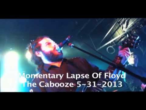 Momentary Lapse Of Floyd @ The Cabooze 5-31-2013