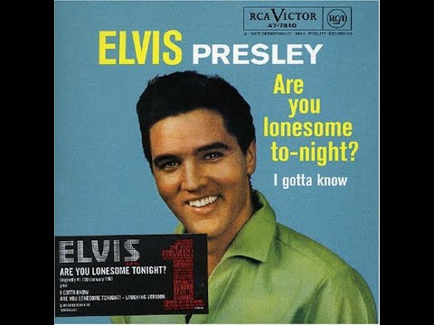 Are You Lonesome Tonight_Elvis Presley_Stereo_1 & Stereo  (1960 #1)