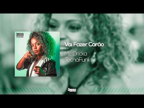 Mc Dricka Feat. Dj Diego Evolution & Dj Hugo Produções - Vai Fazer Carão (Exclusiva) 2020