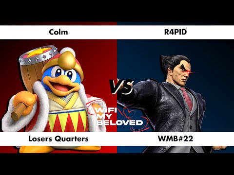 WMB#22 |  Colm (King DeDeDe) Vs R4PID (Kazuya) | Losers Quarters