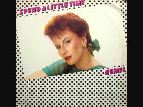 Hemyl - Spend A Little Time. 1985
