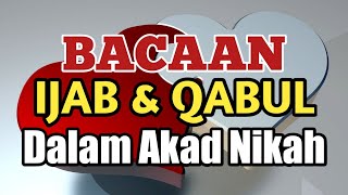 Download lagu Ijab Kabul dalam Akad Nikah yang Benar Bahasa Arab dan Indonesia mp3