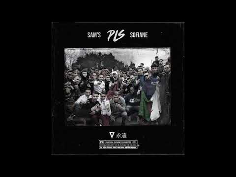 Sam's - P.L.S. (Feat. Sofiane)