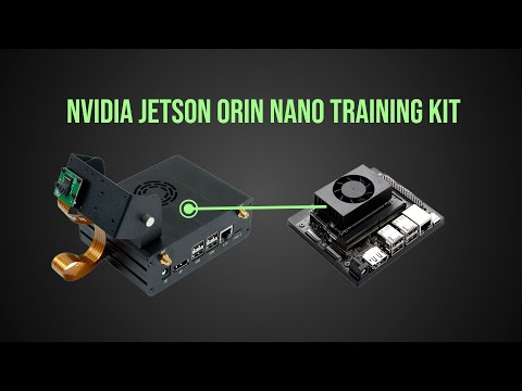 NVidia Jetson Orin Nano Training Kit - Easy AI Vision Development # ...