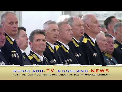 Putin verleiht den Schukow Orden an das Präsidialregiment