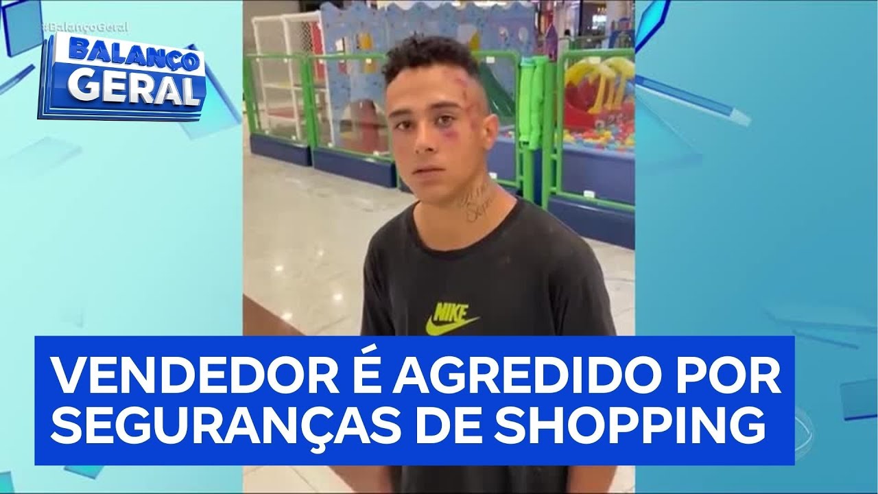 Vendedor é agredido por segurança de shopping após comprar chocolates