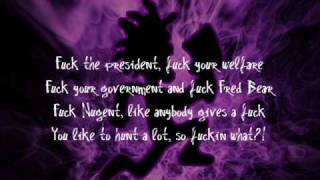 Fuck The World by ICP (Lyrics)