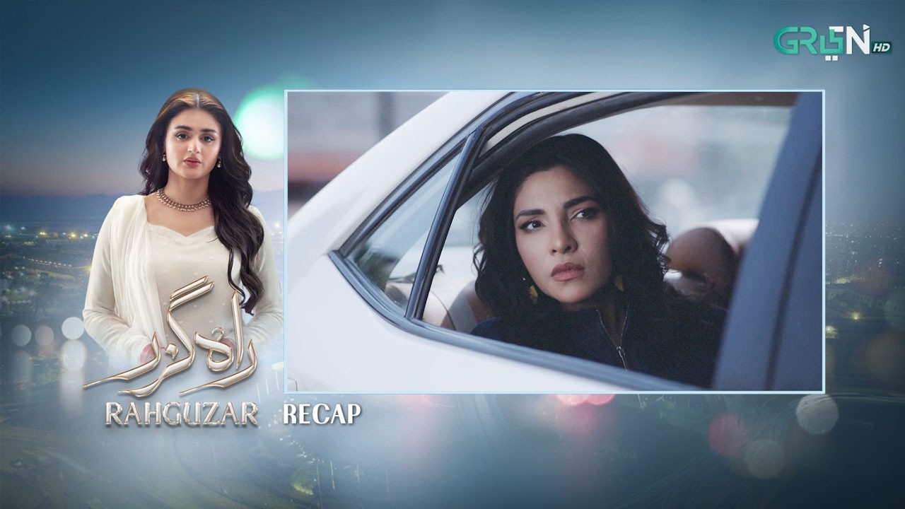 Recap - Rahguzar Episode 19 | 19th March 2026 | Green TV Entertainment