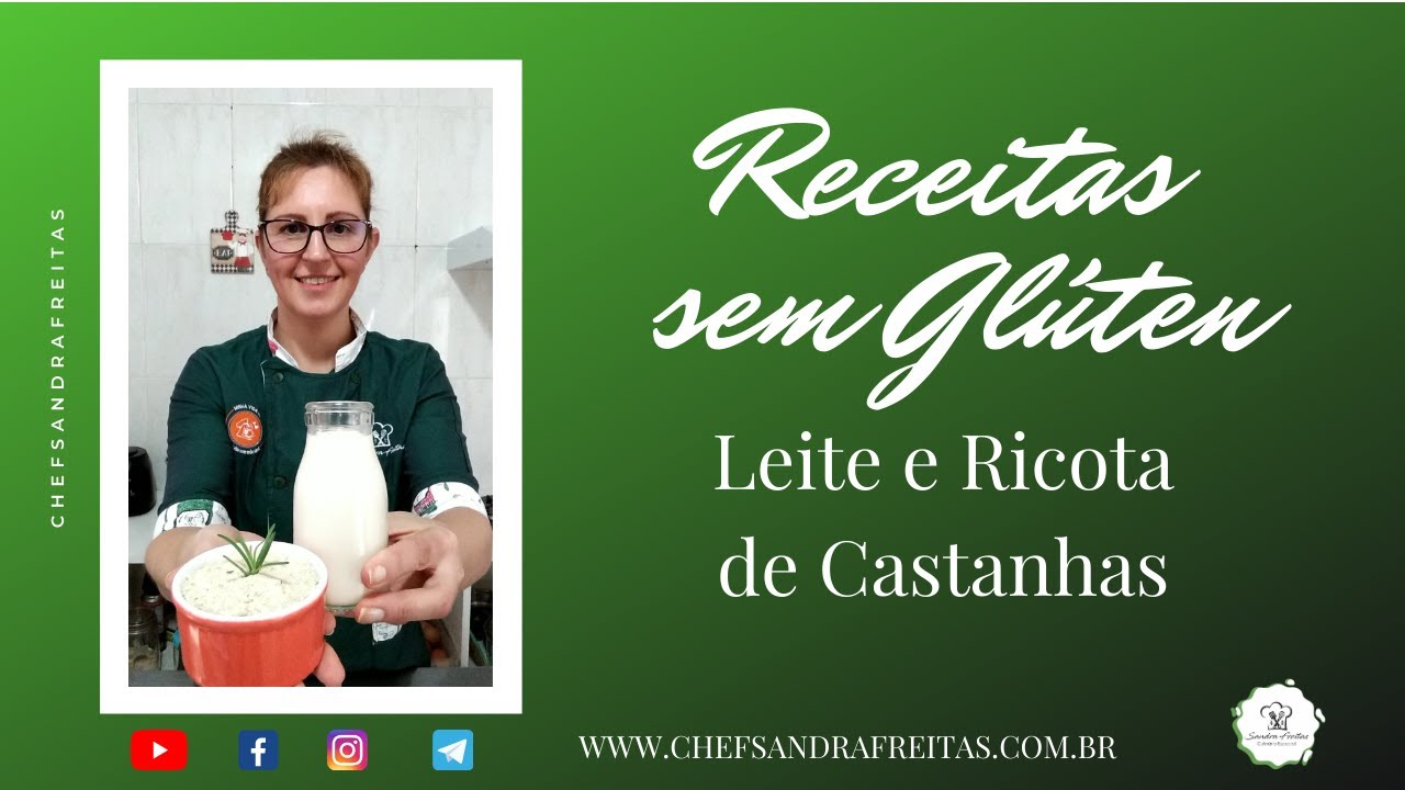 Watch Now Leite de Castanhas e Ricota sem glúten e sem Leite Leite de Castanhas e Ricota sem glúten e sem Leite