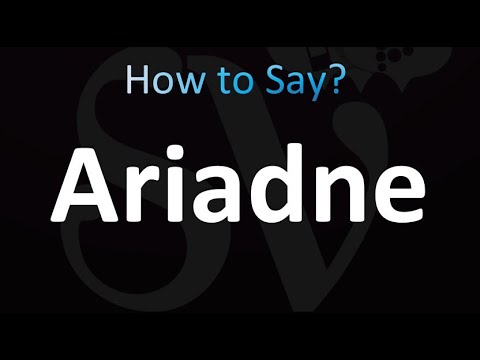 How to Pronounce Ariadne (Correctly!)