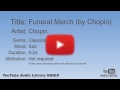 Funeral March By Chopin Chopin Classical Sad YouTube Audio Library BGM