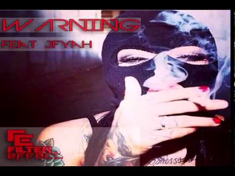 Filter Effect - Warning ft. J Fyah (Moca Juniors) [Trap Music]