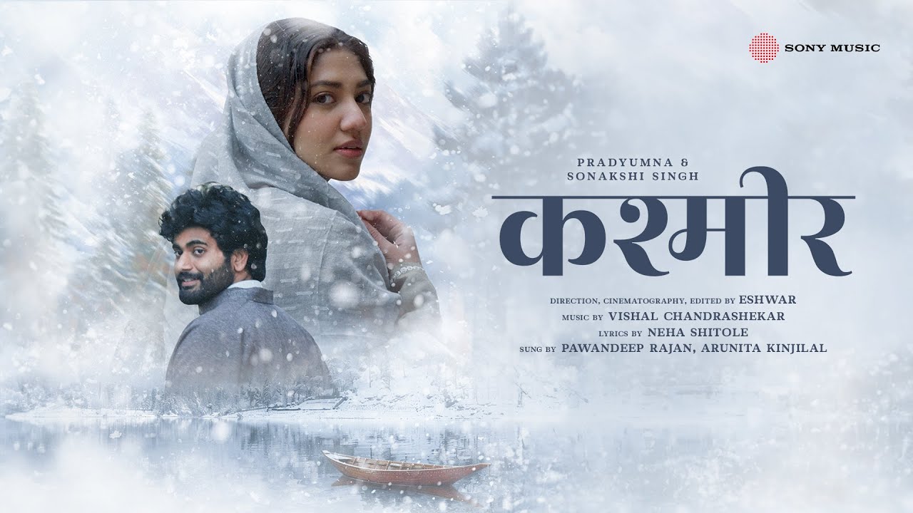Kashmir Lyrics | Pawandeep Rajan, Arunita Kanjilal