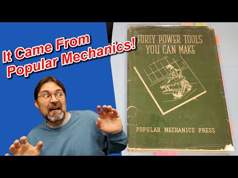 Stuart's Machining Book Club - Forty Power Tools You Can Make - Popular Mechanics
