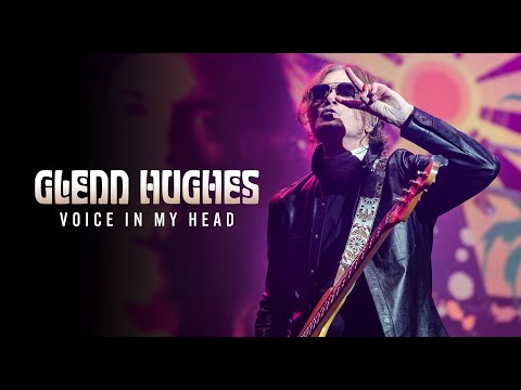 Glenn Hughes - "Voice In My Head" - Official Lyric Video