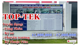 Việc làm Visip 2A - Công Ty TNHH Top-Tek Việt Nam Tuyển dụng