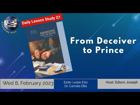 From Deceiver to Prince | Daily Sabbath School Lesson 6 Q1 2023