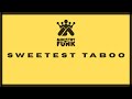 🎧 Ministry Of Funk – Sweetest Taboo 🎧 Ministry Of Funk – Sweetest Taboo