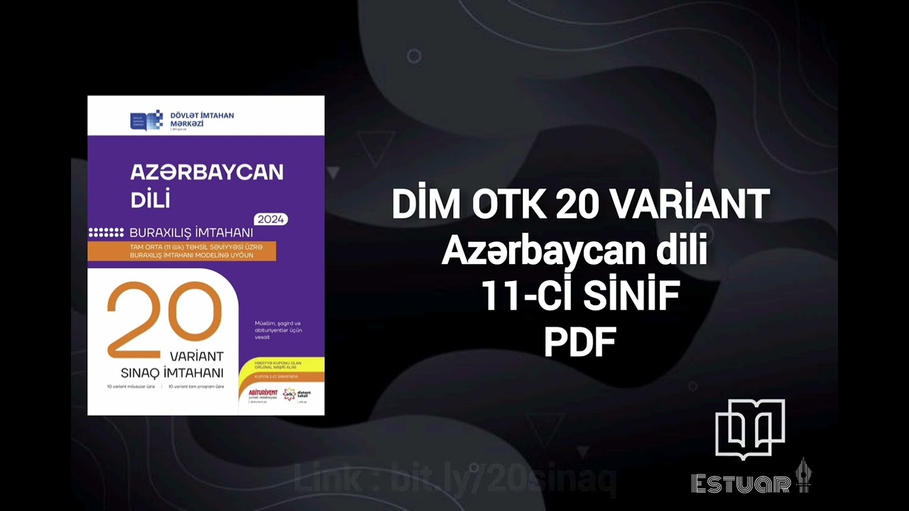 DİM OTK Azərbaycan Dili 11-Ci Sinif 20 Variant Sınaq Kitabı PDF !