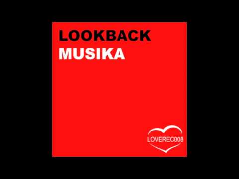 LOOKBACK - Musika -