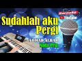 SUDAHLAH AKU PERGI Ahmad Albar KARAOKE HD Nada Pria