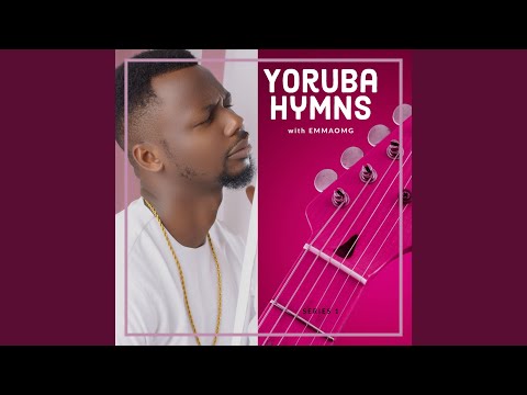 OhEmGee Yoruba Hymns Medley 2