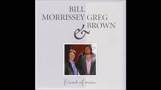Greg Brown &amp; Bill Morrissey -  Duncan and Brady