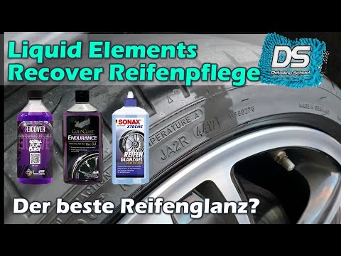 Liquid Elements Recover Reifenpflege: Reifenglanz besser als Meguiar‘s Endurance? Reifen auffrischen
