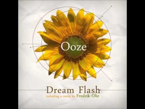 Ooze - Dream Flash [Full EP]