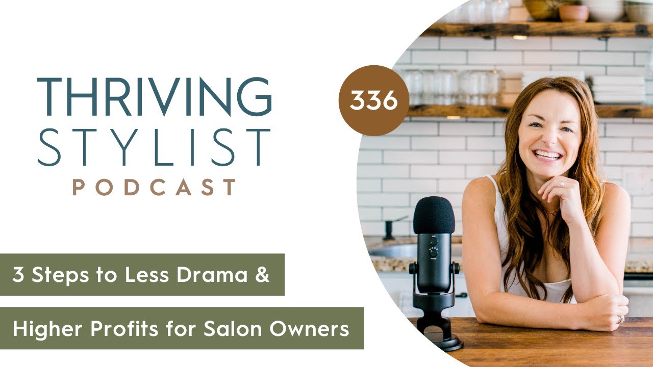 3 Steps to Less Drama & Higher Profits for Salon Owners
