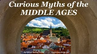 CURIOUS MYTHS OF THE MIDDLE AGES - FULL AudioBook | Greatest Audio Books
