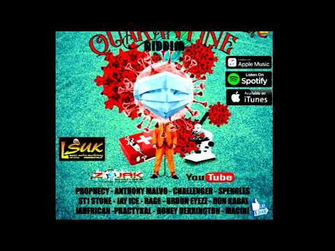 Quarantine Riddim Mix 2021 Mixed By Sanzalixious Selekta SA