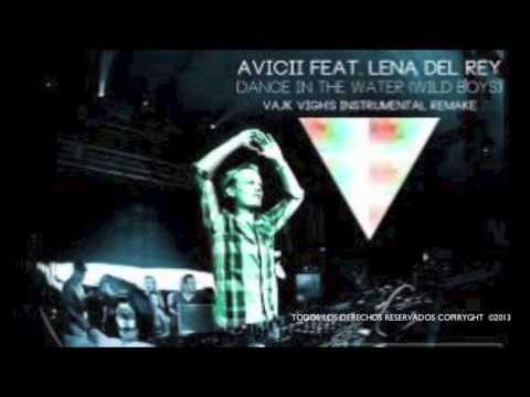 Avicii feat Lana del Rey DEAR BOY