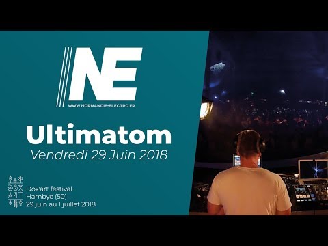 Ultimatom @ Dox'art Festival 2018 - Vendredi 29 Juin