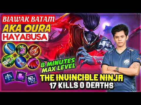 The Invincible Ninja, 17 Kills 0 Deaths [ Oura Hayabusa ] BIAWAK BATAM - Mobile Legends