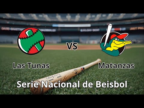 EN VIVO Las Tunas vs Matanzas
