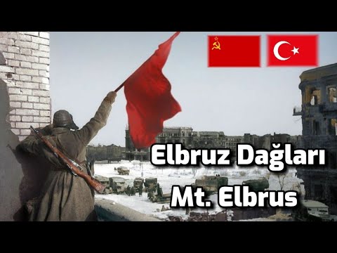 Elbruz Dağları (Türkçe Rus Marşı) İngilizce çeviri