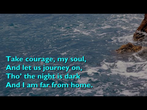 Take Courage My Soul (The Storm is Passing Over) [with lyrics for congregations]