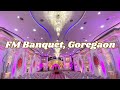 FM Banquet Goregaon Mumbai Best Banquet In Goregaon BookEventZ Flagship Venues