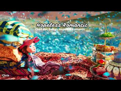 Chen Boi, Daisy - Hopeless Romantic | Chill music | chill music Copyright free music |